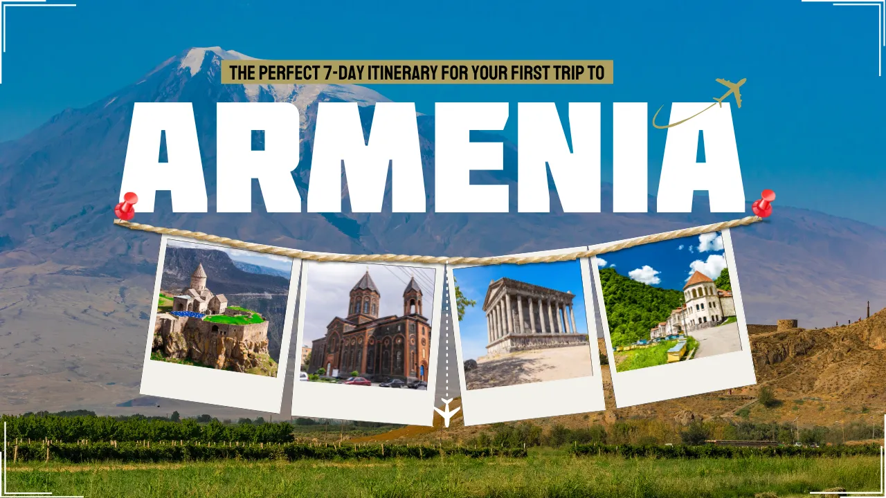 The Perfect 7-Day Itinerary for Your First Trip to Armenia Video Thumbnail